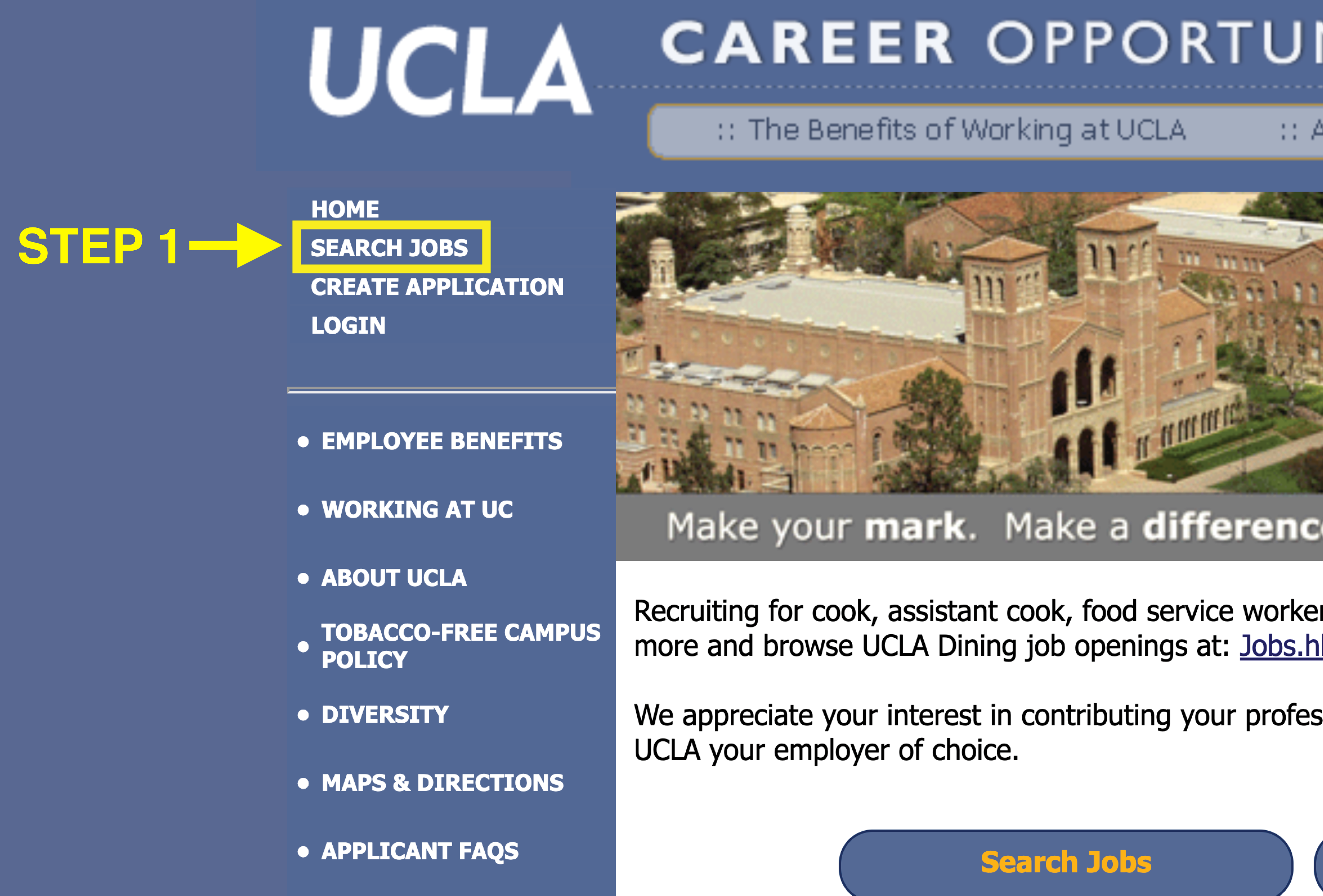A screenshot of the UCLA Career Opportunities landing page, with a yellow arrow pointing to the left sidebar menu option "Search Jobs" and a label to left reads "STEP 1"